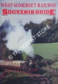 Book cover of West Somerset Railway Official Guide  by STANISTREET, Alan & CUBITT, Ted
